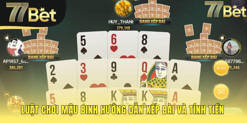 Luật chơi mậu binh nền tảng vững chắc cho mọi ván bài